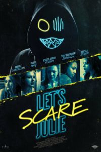   Let's Scare Julie (2019)