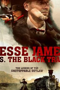   Jesse James vs. The Black Train (2018)