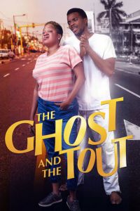   The Ghost and the Tout (2018)